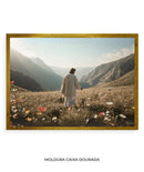 Quadro Cristão: Jesus no campo de Flores | Alta resolução 4K Mateus 🙏🌼 - 6:28-30 e 1 Pedro 1:24