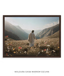 Quadro Cristão: Jesus no campo de Flores | Alta resolução 4K Mateus 🙏🌼 - 6:28-30 e 1 Pedro 1:24